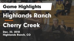 Highlands Ranch  vs Cherry Creek  Game Highlights - Dec. 22, 2018