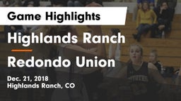 Highlands Ranch  vs Redondo Union Game Highlights - Dec. 21, 2018