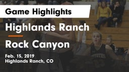 Highlands Ranch  vs Rock Canyon  Game Highlights - Feb. 15, 2019