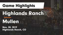 Highlands Ranch  vs Mullen  Game Highlights - Nov. 30, 2019