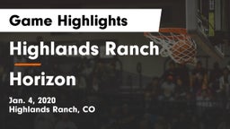 Highlands Ranch  vs Horizon  Game Highlights - Jan. 4, 2020