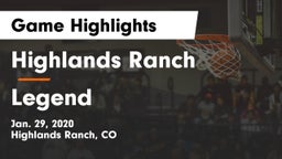 Highlands Ranch  vs Legend  Game Highlights - Jan. 29, 2020