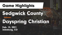 Sedgwick County  vs Dayspring Christian  Game Highlights - Feb. 13, 2021