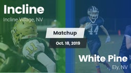 Matchup: Incline vs. White Pine  2019