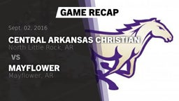 Recap: Central Arkansas Christian  vs. Mayflower  2016