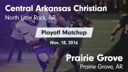 Matchup: Central Arkansas vs. Prairie Grove  2016