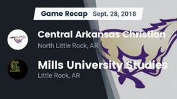 Recap: Central Arkansas Christian vs. Mills University Studies  2018