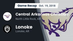 Recap: Central Arkansas Christian vs. Lonoke  2018