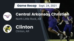 Recap: Central Arkansas Christian vs. Clinton  2021