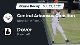 Recap: Central Arkansas Christian vs. Dover  2022