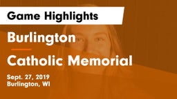 Burlington  vs Catholic Memorial Game Highlights - Sept. 27, 2019