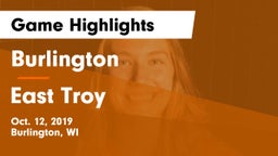 Burlington  vs East Troy  Game Highlights - Oct. 12, 2019