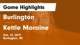 Burlington  vs Kettle Moraine  Game Highlights - Oct. 14, 2019