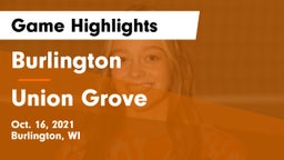 Burlington  vs Union Grove  Game Highlights - Oct. 16, 2021