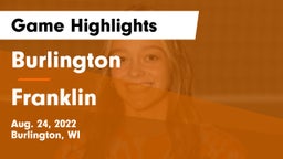 Burlington  vs Franklin  Game Highlights - Aug. 24, 2022