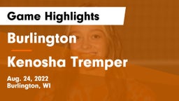 Burlington  vs Kenosha Tremper Game Highlights - Aug. 24, 2022