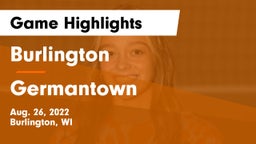 Burlington  vs Germantown  Game Highlights - Aug. 26, 2022