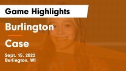 Burlington  vs Case  Game Highlights - Sept. 15, 2022