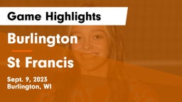 Burlington  vs St Francis Game Highlights - Sept. 9, 2023