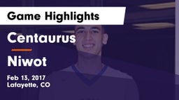 Centaurus  vs Niwot  Game Highlights - Feb 13, 2017