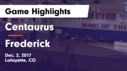 Centaurus  vs Frederick  Game Highlights - Dec. 2, 2017