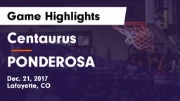 Centaurus  vs PONDEROSA  Game Highlights - Dec. 21, 2017