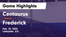 Centaurus  vs Frederick  Game Highlights - Feb. 22, 2023