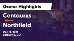 Centaurus  vs Northfield  Game Highlights - Dec. 8, 2023