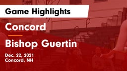 Concord  vs Bishop Guertin  Game Highlights - Dec. 22, 2021