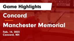 Concord  vs Manchester Memorial  Game Highlights - Feb. 14, 2023