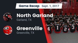 Recap: North Garland  vs. Greenville  2017