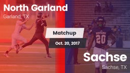 Matchup: North Garland High vs. Sachse  2017