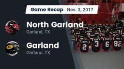 Recap: North Garland  vs. Garland  2017