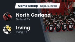 Recap: North Garland  vs. Irving  2018