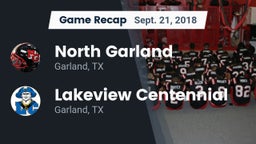 Recap: North Garland  vs. Lakeview Centennial  2018