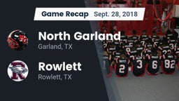 Recap: North Garland  vs. Rowlett  2018