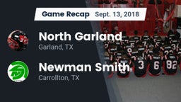 Recap: North Garland  vs. Newman Smith  2018