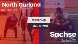 Matchup: North Garland High vs. Sachse  2018