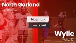 Matchup: North Garland High vs. Wylie  2018