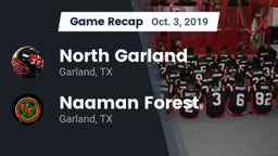 Recap: North Garland  vs. Naaman Forest  2019