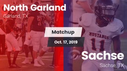 Matchup: North Garland High vs. Sachse  2019