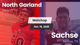 Matchup: North Garland High vs. Sachse  2020