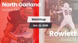 Matchup: North Garland High vs. Rowlett  2020