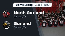 Recap: North Garland  vs. Garland  2022
