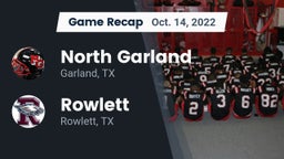 Recap: North Garland  vs. Rowlett  2022