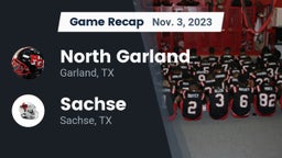 Recap: North Garland  vs. Sachse  2023