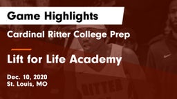 Cardinal Ritter College Prep vs Lift for Life Academy  Game Highlights - Dec. 10, 2020