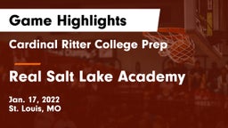 Cardinal Ritter College Prep  vs Real Salt Lake Academy Game Highlights - Jan. 17, 2022