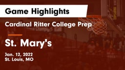 Cardinal Ritter College Prep  vs St. Mary's  Game Highlights - Jan. 12, 2022