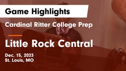Cardinal Ritter College Prep  vs Little Rock Central  Game Highlights - Dec. 15, 2023